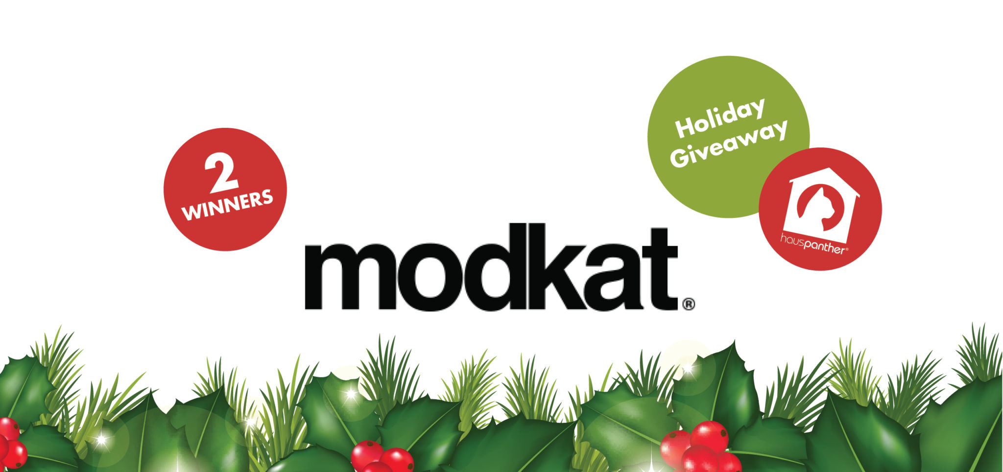 Holiday Giveaway 10 Modkat GIVEAWAY NOW CLOSED • hauspanther